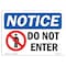 Signmission Safety Sign, OSHA Notice, 7" Height, 10" Width, NOTICE Do Not Enter Sign, Landscape OS-NS-D-710-L-15437 - alternate 1